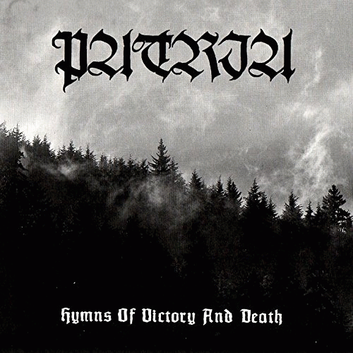 Patria : Hymns of Victory and Death